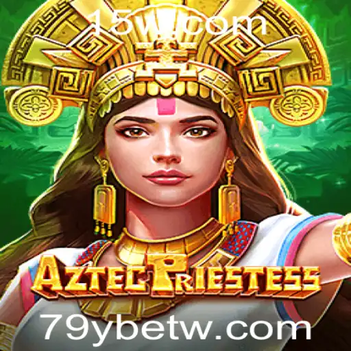 AztecPriestess: Descubra o Fascínio do Antigo Império Asteca com 79y Bet